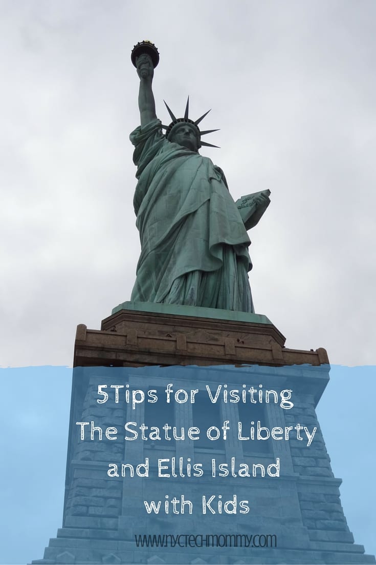5Tips for Visiting The Statue of Liberty and Ellis Island with Kids - Everything you need to know before you go!