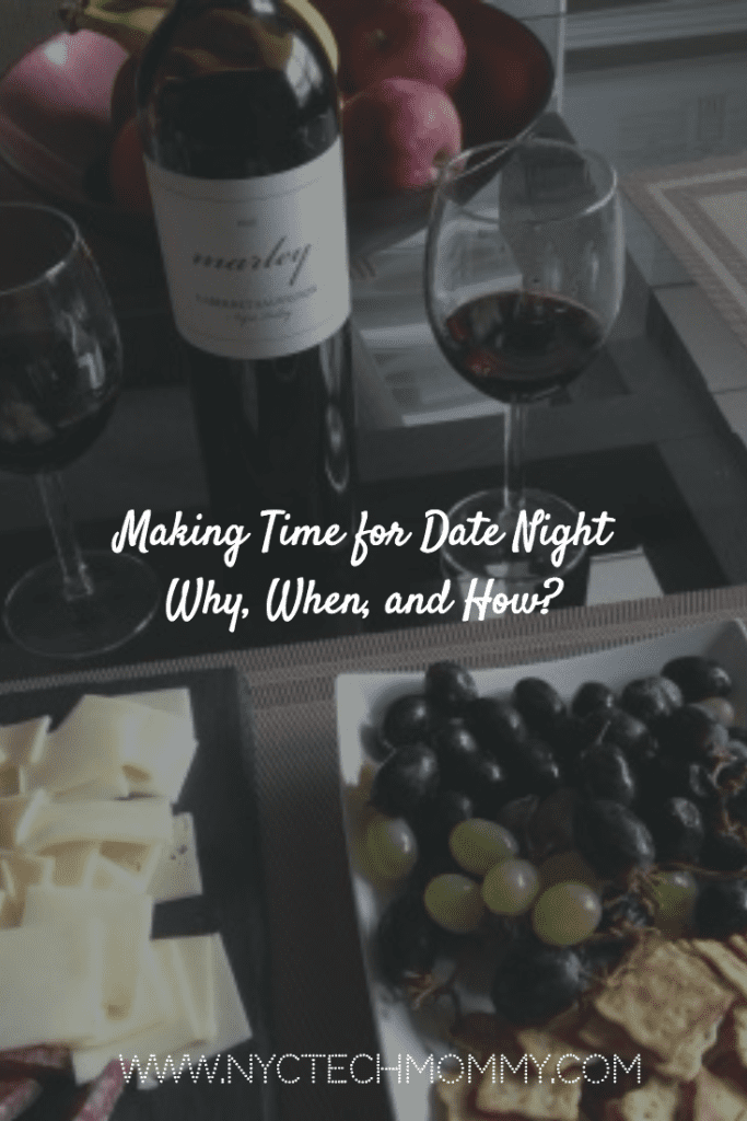 No time for date night? These tips can help! - Making Time for Date Night, Why? When? and How?