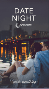 Plan the Perfect Valentine's Day Date Night with Care.com's new app - Date Night the app