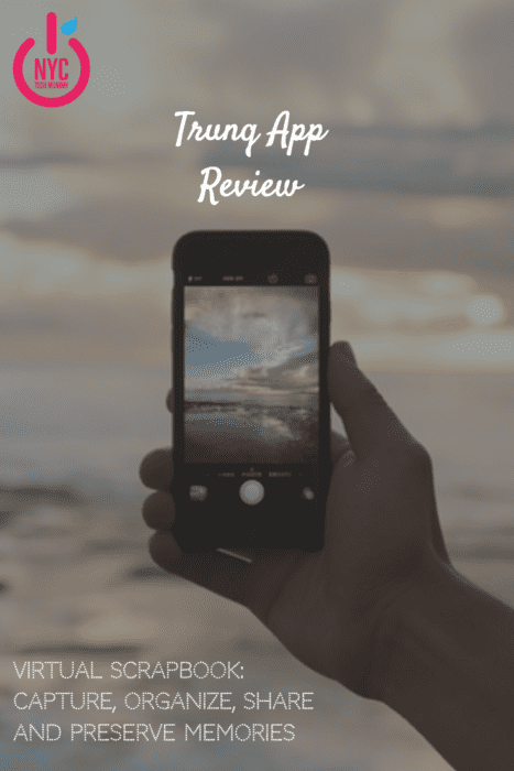 The Trunq App: A virtual scarpbook that helps you capture, save, organize, preserve, share and find all your photos in one place!