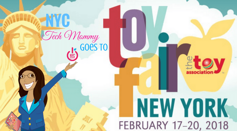 Cool New Toys Make This the Best Year to Play - Toy Fair 2018 Recap #TFNY