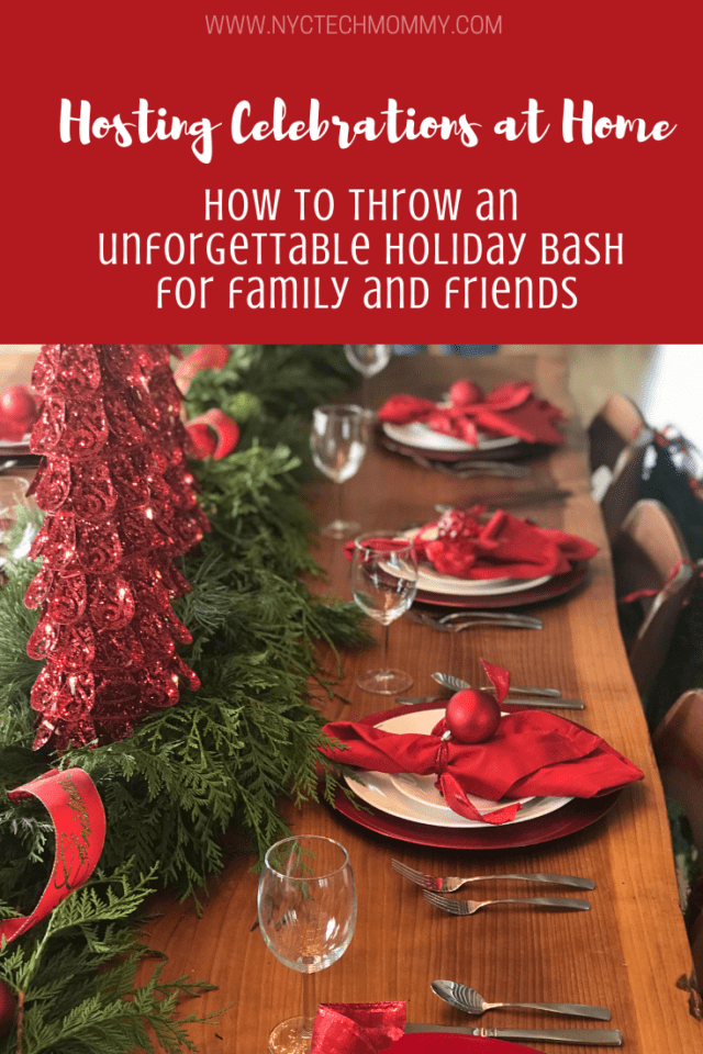 Hosting Celebrations at Home How to Throw an Holiday