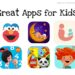 Great Apps for Kids - and great resources for parents too!