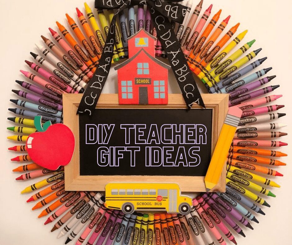 5 DIY Teacher Gift Ideas - unique and personalized gift ideas the teacher will love!