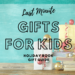 Last Minute Gifts for Kids - book gift guide for kids